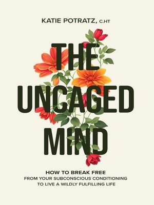 cover image of The Uncaged Mind